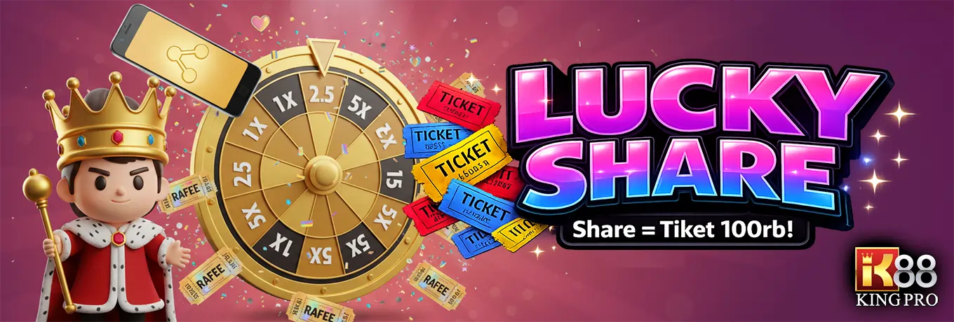 Event Lucky Share Kingpro88 Dekstop